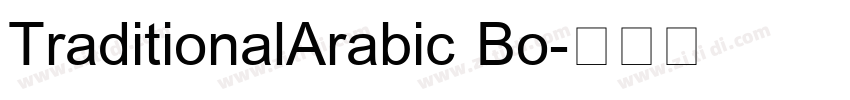 TraditionalArabic Bo字体转换